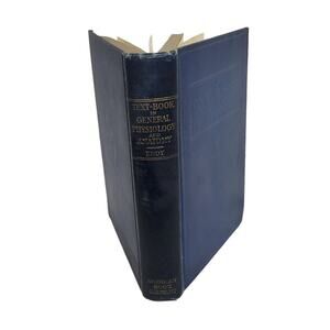 Vintage Antique Textbook Of General Anatomy & Physiology By Walter Hollis Eddy